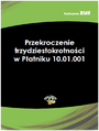 Przekroczenie trzydziestokrotnoci w Patniku 10.01.001
