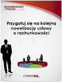 Przygotuj si na kolejn nowelizacj ustawy o rachunkowoci
