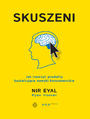 Przywabieni. Jak tworzy produkty ksztatujce nawyki konsumenckie