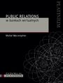Public Relations w bankach wirtualnych