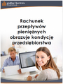 Rachunek przepyww pieninych obrazuje kondycj przedsibiorstwa