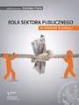 Rola sektora publicznego w okresie kryzysu