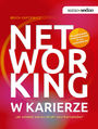 Samo Sedno - Networking w karierze. Jak odnieść sukces dzięki sieci kontaktów?