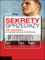 Sekrety sprzeday. Jak zwycia w kadej sytuacji handlowej 