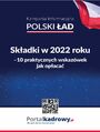 Skadki w 2022 r. - 10 praktycznych wskazwek, jak je opaca