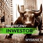 Skuteczny inwestor. Warren Buffett i Benjamin Graham. Wydanie 2