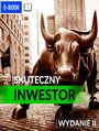 Skuteczny inwestor. Warren Buffett i Benjamin Graham. Wydanie 2