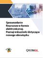 Sprawozdanie finansowe w formie elektronicznej. Poznaj wskazwki dotyczce nowego obowizku