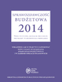  Sprawozdawczość budżetowa 2014 Nowe wytyczne, aktualne procedury, przykłady wypełnionych formularzy