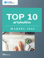 TOP 10 artyku��w - marzec 2022