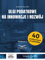 Ulgi podatkowe na innowacje i rozwj wydanie 3