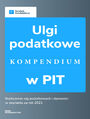Ulgi podatkowe w PIT - kompendium