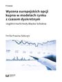 Wycena europejskich opcji kupna w modelach rynku z czasem dyskretnym. Uoglnienia formuy Blacka-Scholesa