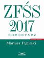 ZFS 2017. Komentarz