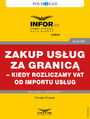 Zakup usug za granic - kiedy rozliczamy VAT od importu usug