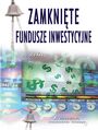 Zamknite fundusze inwestycyjne