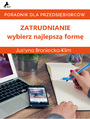 Zatrudnianie - wybierz najlepsz form