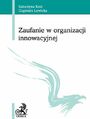Zaufanie w organizacji innowacyjnej