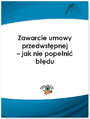 Zawarcie umowy przedwstpnej - jak nie popeni bdu