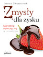 Zmysy dla zysku